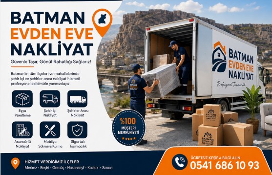 Batman Evden Eve ELİT Nakliyat  0541 686 10 93 e